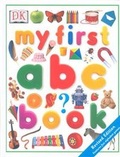 Cover: My First ABC Book - Dorling Kindersley Publishers Ltd