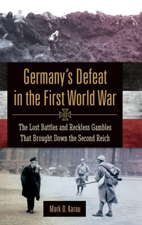 Enlarge image Cover: Germany's Defeat in the First World War - Praeger Publishers Inc