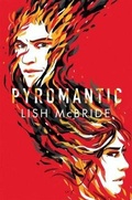 Cover: Pyromantic - Henry Holt & Company Inc