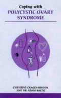 Cover: Coping with Polycystic Ovary Syndrome - Sheldon Press