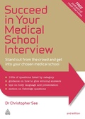 Cover: Succeed in Your Medical School Interview - Kogan Page Ltd