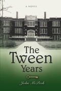 Cover: The Tween Years - iUniverse