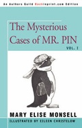 Cover: The Mysterious Cases of Mr. Pin - iUniverse