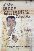 Cover: Like Dizzy Gillespie's Cheeks - iUniverse