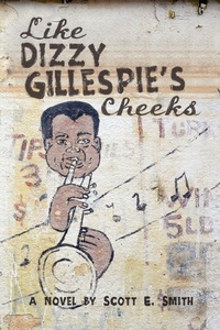 Enlarge image Cover: Like Dizzy Gillespie's Cheeks - iUniverse