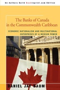 Cover: The Banks of Canada in the Commonwealth Caribbean - iUniverse