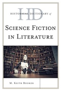 Cover: Historical Dictionary of Science Fiction in Literature - Rowman & Littlefield Publishers