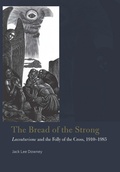 Cover: The Bread of the Strong - Fordham University Press