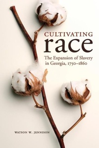 Abbildung von: Cultivating Race - The University Press of Kentucky