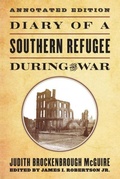 Cover: Diary of a Southern Refugee during the War - The University Press of Kentucky