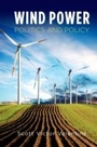 Cover: Wind Power Politics and Policy - OUP eBook