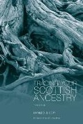 Cover: Tracing Your Scottish Ancestry - Polygon An Imprint of Birlinn Limited