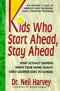 Cover: Kids Who Start Ahead, Stay Ahead - Avery Publishing Group Inc.,U.S.