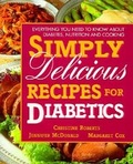 Cover: Simply Delicious Recipes for Diabetics - Avery Publishing Group Inc.,U.S.