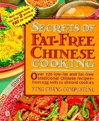 Abbildung von: Secrets of Fat Free Chinese Cooking - Avery Publishing Group Inc.,U.S.