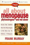 Cover: All About Menopause, Phytoestrogens and Red Clover - Avery Publishing Group Inc.,U.S.