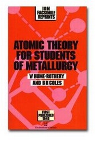 Enlarge image Cover: Atomic Theory for Students of Metallurgy - IOM Communications Ltd