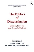 Cover: The Politics of Dissatisfaction - M.E. Sharpe