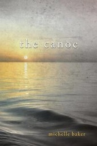 Enlarge image Cover: The Canoe - Pine Needle Roadhouse Press
