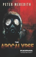 Cover: The Apocalypse Fugitives - Peter Meredith