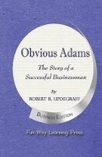 Enlarge image Cover: Obvious Adams - Fun Way Learning Company, Inc.