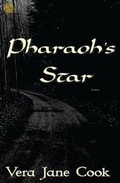 Cover: Pharaoh's Star - Triplicity Publishing, LLC
