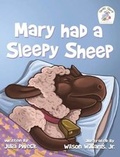 Cover: Mary had a Sleepy Sheep - Sleepy Sheep Productions