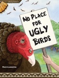 Cover: No Place for Ugly Birds - Red Tail Publishing