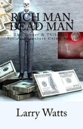 Cover: Rich Man, Dead Man - Lone Writer Publishing