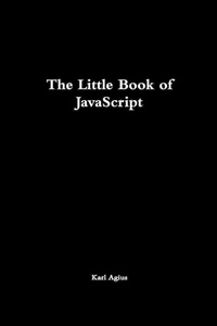 Enlarge image Cover: The Little Book of JavaScript - Lulu.com