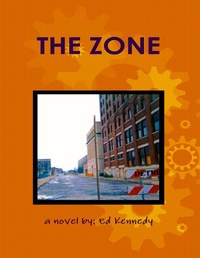 Enlarge image Cover: The Zone - Lulu.com