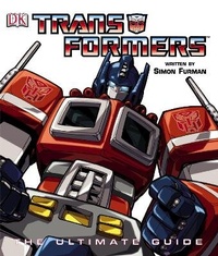 Enlarge image Cover: Transformers: The Ultimate Guide - DK Children