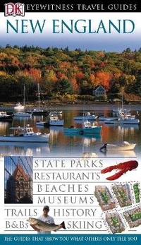 Enlarge image Cover: DK Eyewitness Travel Guide: New England - DK Eyewitness Travel