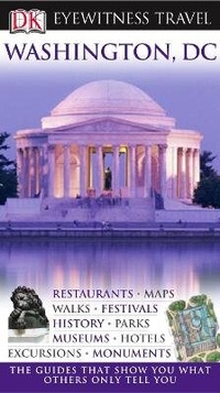 Abbildung von: DK Eyewitness Travel Guide: Washington DC - DK Eyewitness Travel