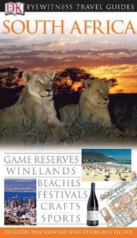 Abbildung von: DK Eyewitness Travel Guide: South Africa - DK Eyewitness Travel