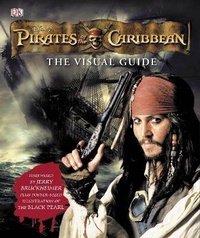 Enlarge image Cover: Pirates of the Caribbean the Visual Guide - DK Children