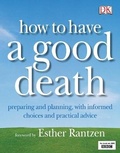 Cover: How to Have a Good Death - DK