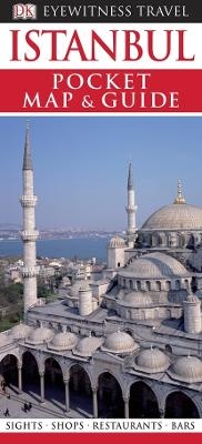 Abbildung von: DK Eyewitness Pocket Map and Guide: Istanbul - DK Eyewitness Travel