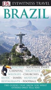 Abbildung von: DK Eyewitness Brazil - DK Eyewitness Travel