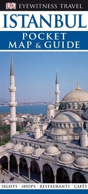 Abbildung von: DK Eyewitness Pocket Map and Guide: Istanbul - DK Eyewitness Travel