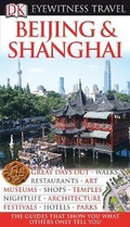 Cover: DK Eyewitness Travel Guide: Beijing & Shanghai - DK Eyewitness Travel