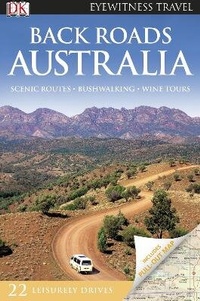 Abbildung von: DK Eyewitness Back Roads Australia - DK Eyewitness Travel