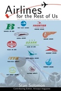 Cover: Airlines For the Rest Of Us - iUniverse