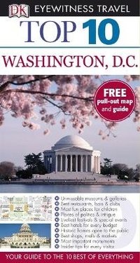 Abbildung von: DK Eyewitness Top 10 Travel Guide: Washington DC - DK Eyewitness Travel