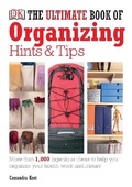Cover: The Ultimate Book of Organising Hints & Tips - DK