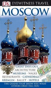 Abbildung von: DK Eyewitness Moscow - DK Eyewitness Travel