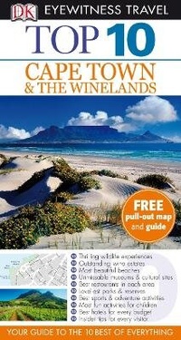 Abbildung von: DK Eyewitness Top 10 Travel Guide: Cape Town and the Winelands - DK Eyewitness Travel