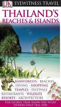 Abbildung von: DK Eyewitness Thailand's Beaches & Islands - DK Eyewitness Travel