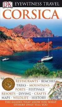 Abbildung von: DK Eyewitness Corsica - DK Eyewitness Travel