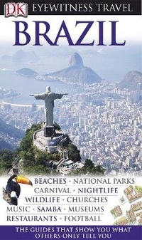 Abbildung von: DK Eyewitness Brazil - DK Eyewitness Travel